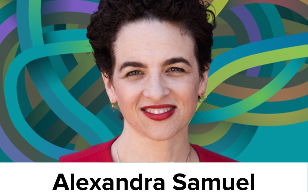 Alexandra Samuel on resetting for remote work, Coda evangelism, tool workflows, and combining technology and mindfulness (Ep46)