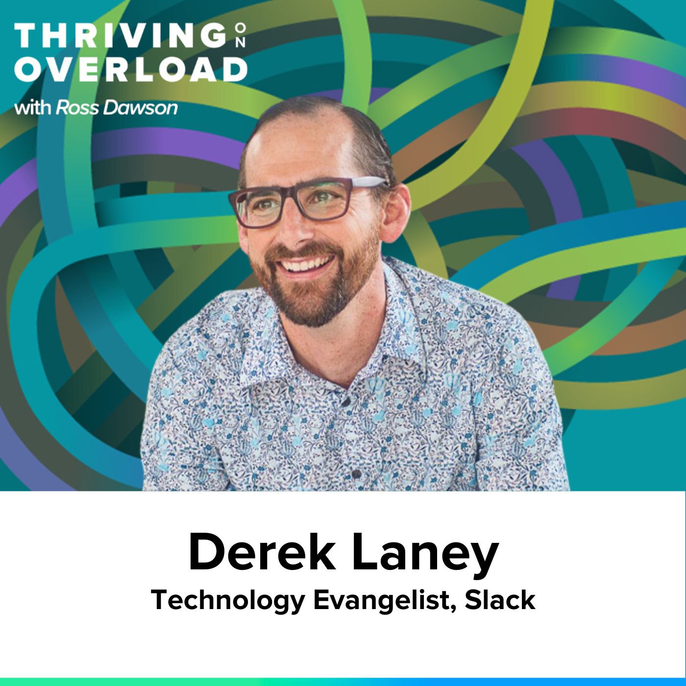 Derek Laney on transcending emotional overload, openness for serendipity, balancing focus and discovery, and using threads well (Ep28)