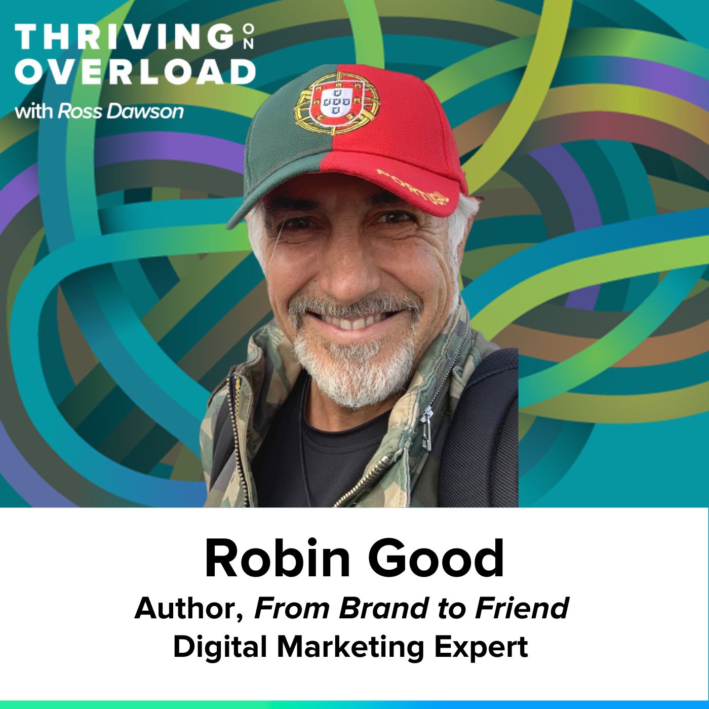 Robin Good on questioning authority, finding trusted advisors, focus sharing, and information design (Ep35)